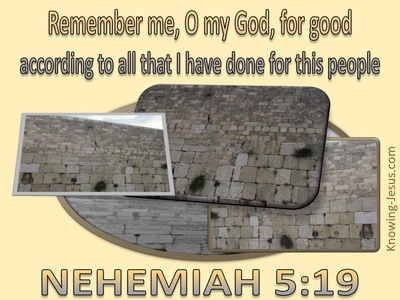 Nehemiah 5:19 Remember Me O Lord (yellow)